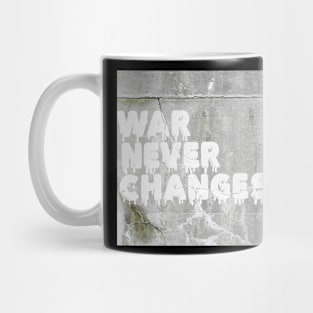 War never changes Graffiti Mug